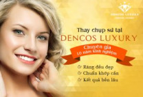 Case khách hàng thực tế thẩm mỹ răng sứ tại Dencos Luxury